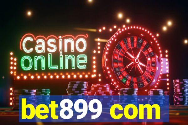 bet899 com